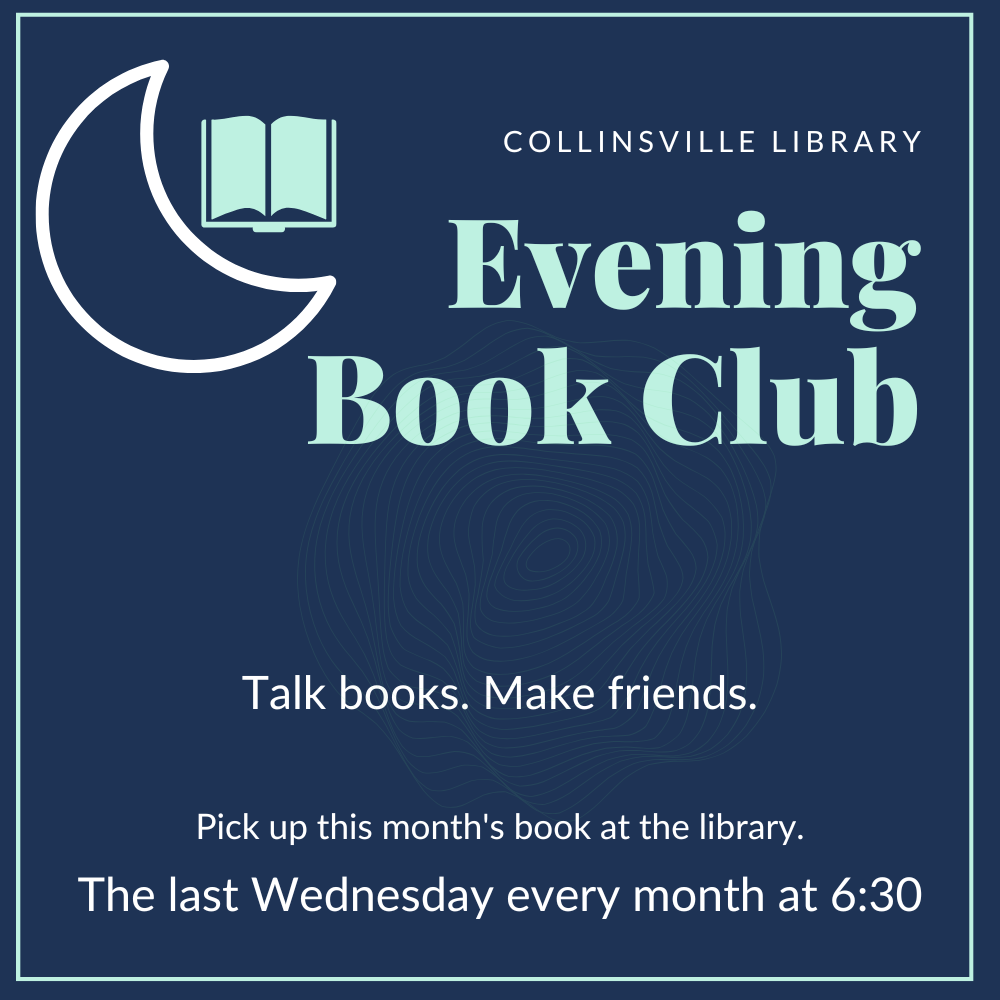 Information about the Collinsville Library Evening Book Club